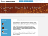 Observation Theory: Estimating the Unknown