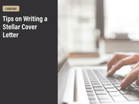 Tips on Writing a Stellar Cover Letter
