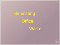 Eliminating Office Waste