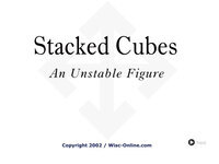 Stacked Cubes: An Unstable Figure