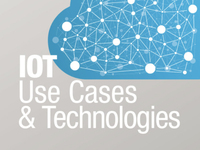 IoT use cases and technologies