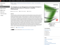 The Integration of Lean Management and Six Sigma Strategies to Improve the Performance of Production in Industrial Pharmaceutical, Vol. 13, No. 8 (2018) | International Journal of Business and Management | CCSE