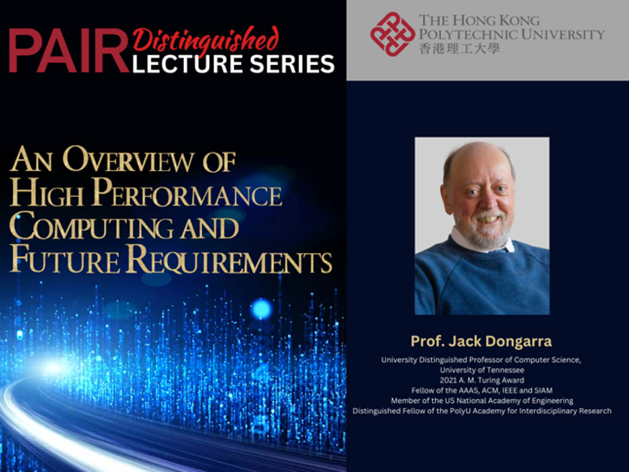 PAIR distinguished lecture series: an overview of high performance computing and future requirements