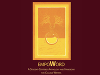 EmpoWord : a student-centered anthology & handbook for college writers