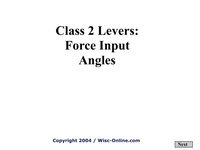 Class 2 Levers: Force Input Angles