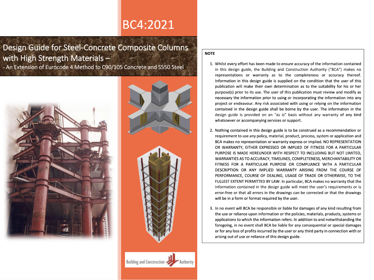 Design Guide for Steel-Concrete Composite Columns with High Strength Materials - An Extension of Eurocode 4 Method to C90/105 Concrete and S550 Steel