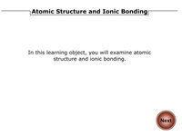 Atomic Structure and Ionic Bonding