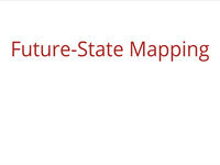 Future-State Mapping