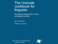 The Unicode cookbook for linguists: Managing writing systems using orthography profiles