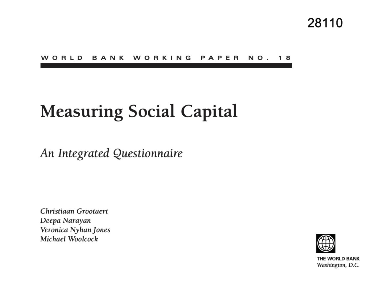 Measuring Social Capital: An Integrated Questionnaire