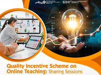 Quality Incentive Scheme on Online Teaching: Sharing Sessions LSGI