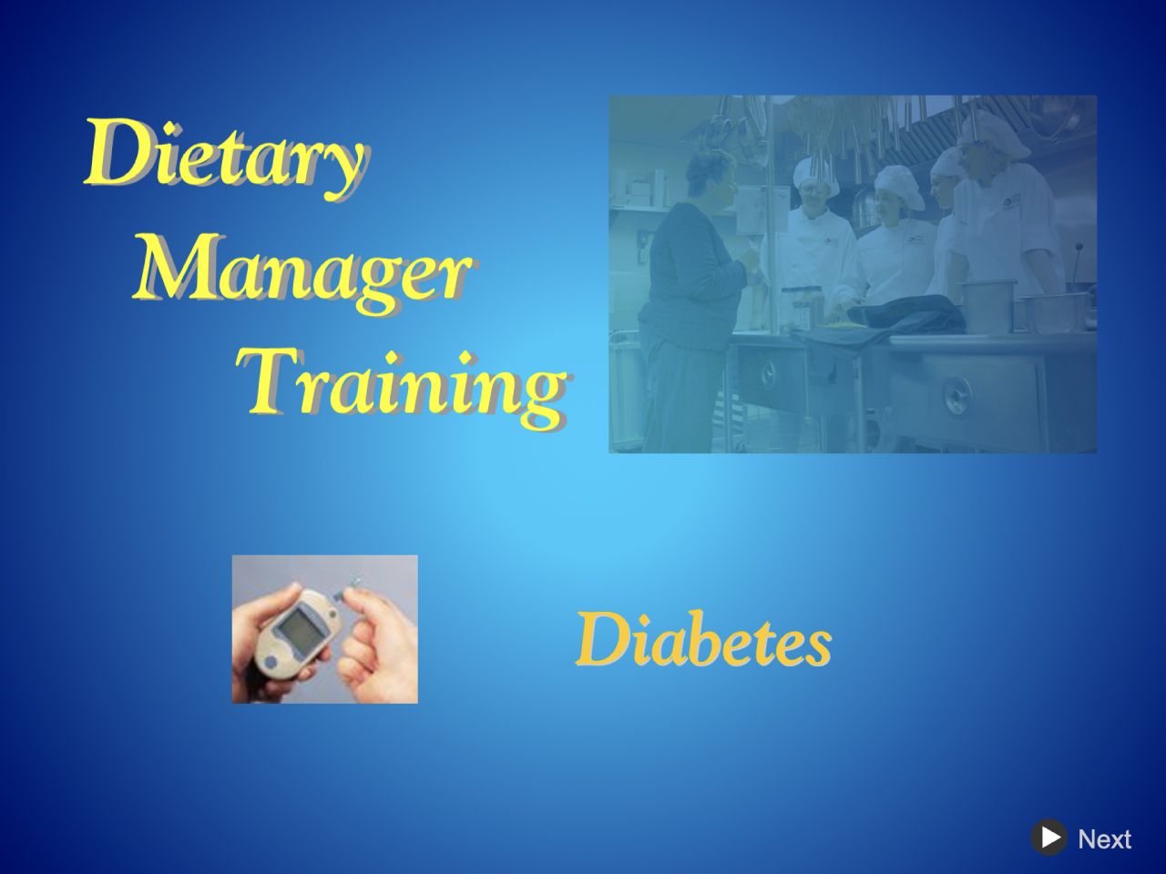 Dietary Manager Training: Diabetes