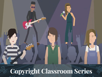The Copyright Classroom: Lesson 3 Entertainment