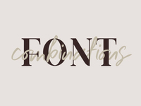 How to Combine Fonts, How Not To, and the Best Font Combinations