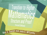 Transition to Higher Mathematics: Structure and Proof - Second Edition