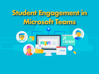 Student Engagement in Microsoft Teams