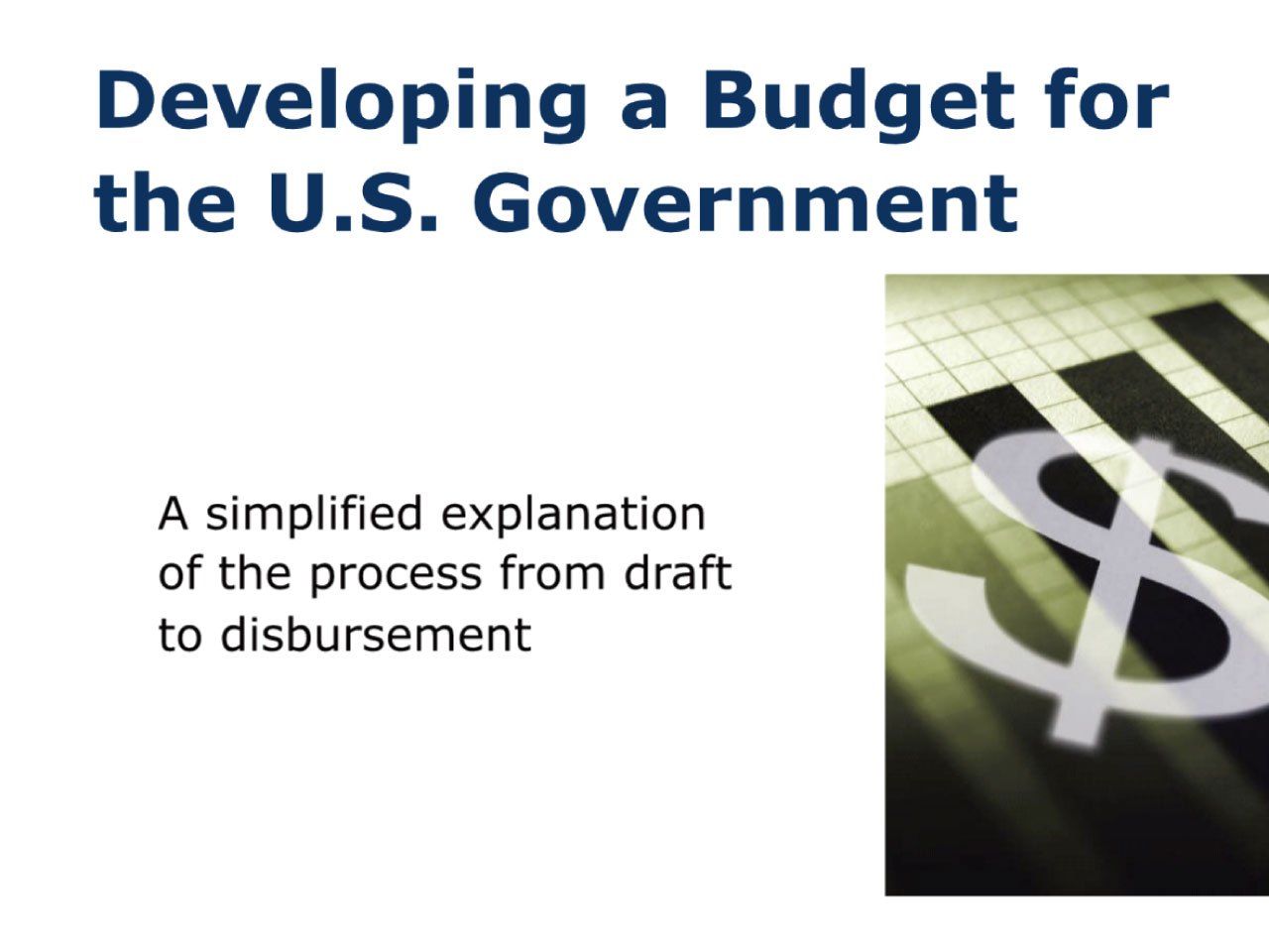 Developing a Budget for the U.