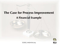 The Case for Process Improvement: A Financial Example