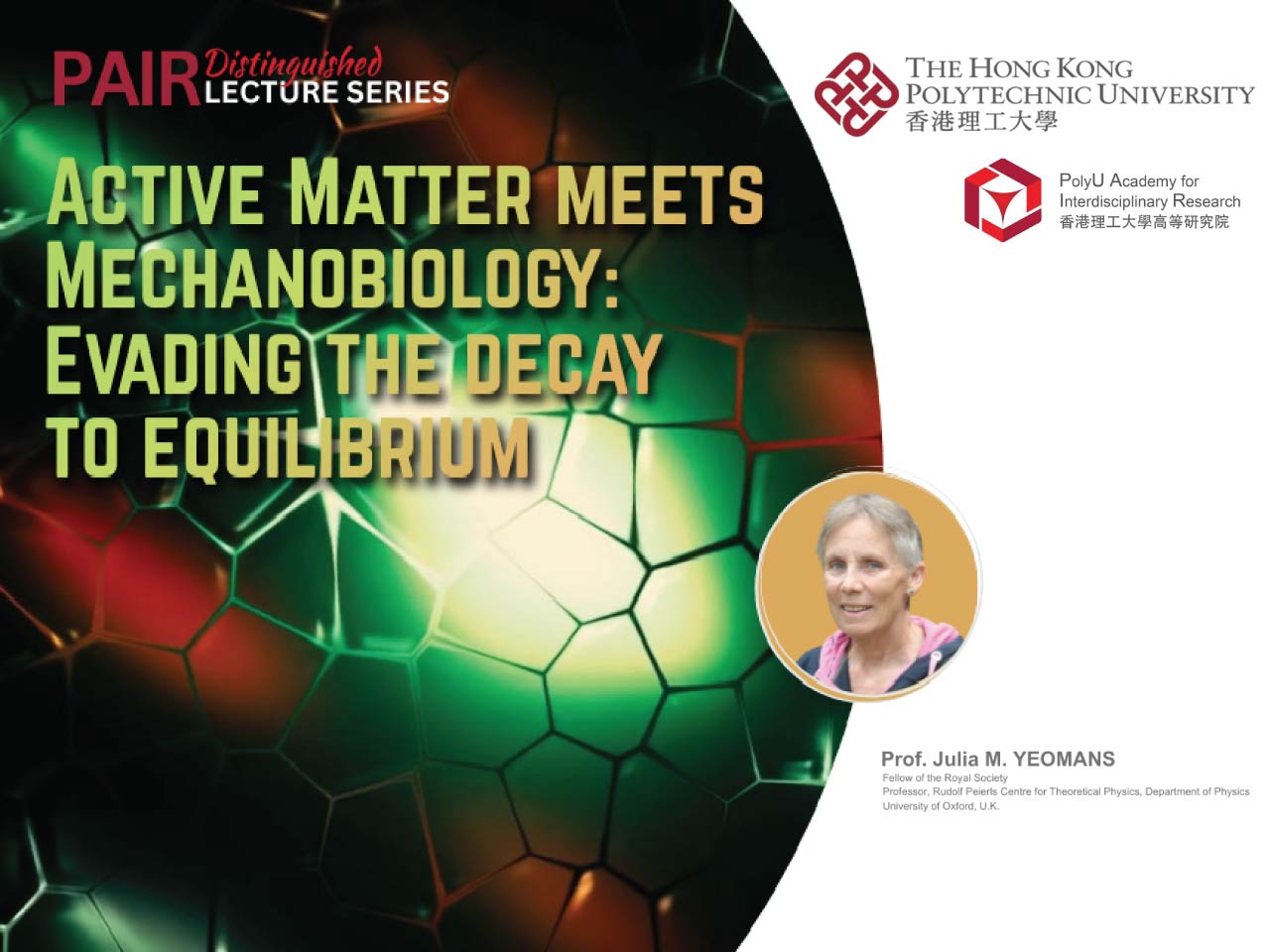 PAIR Distinguished Lecture : Active Matter Meets Mechanobiology : Evading the Decay to Equilibrium