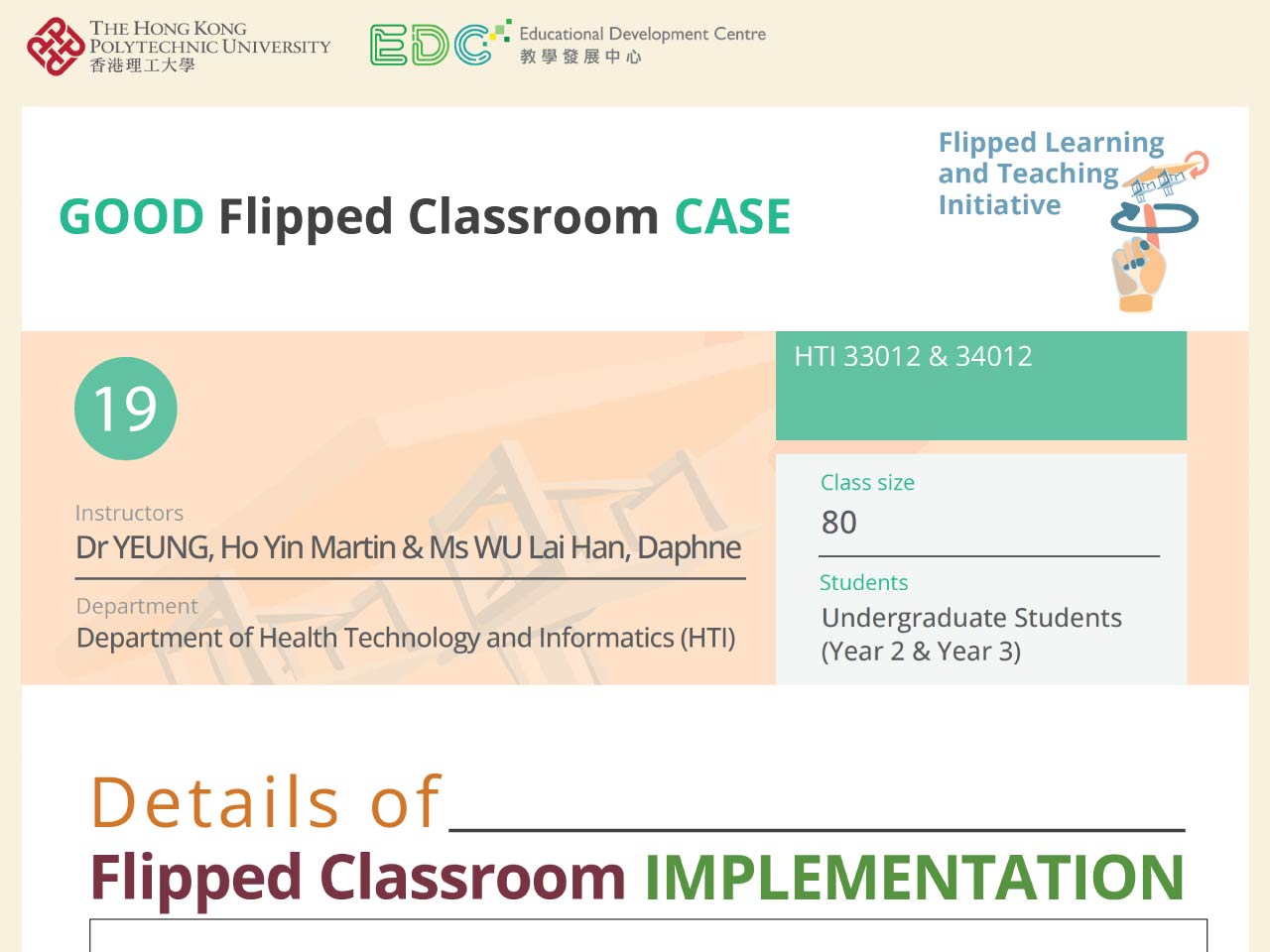 A Good Flipped Classroom Case 19 from HTI - Prof Martin YEUNG and Ms Daphne WU