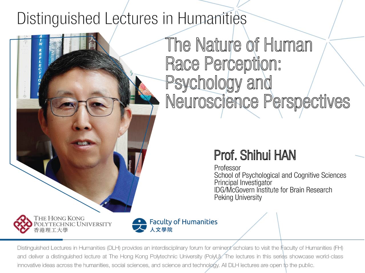 Distinguished Lectures in Humanities : the Nature of Human Race Perception : Psychology and Neuroscience Perspectives