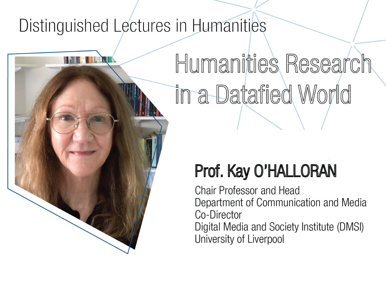 Distinguished lectures in humanities : humanities research in a datafied world