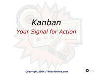 Kanban: Your Signal for Action