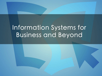 Information systems for business and beyond