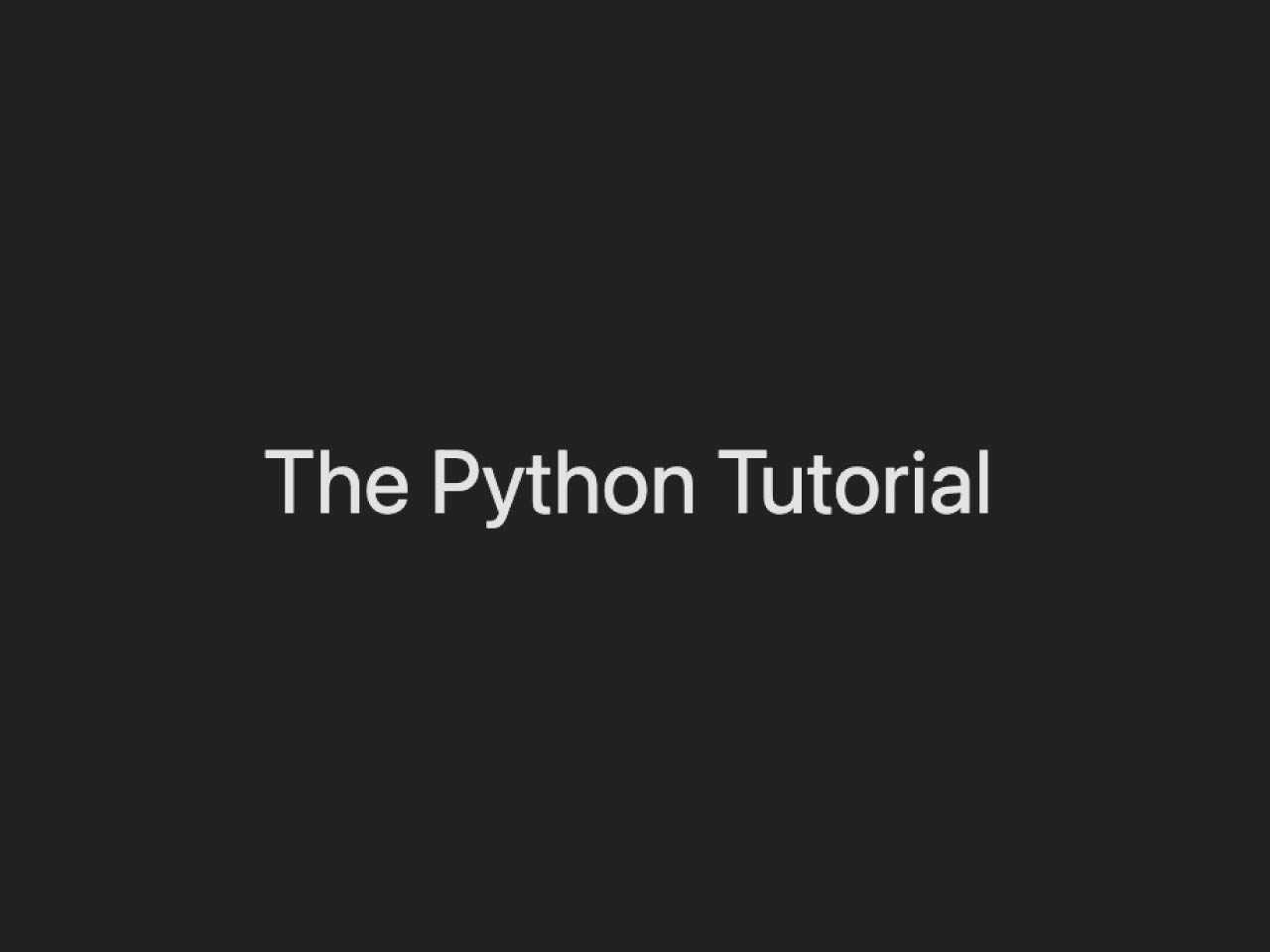 The Python Tutorial