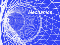 Mechanics