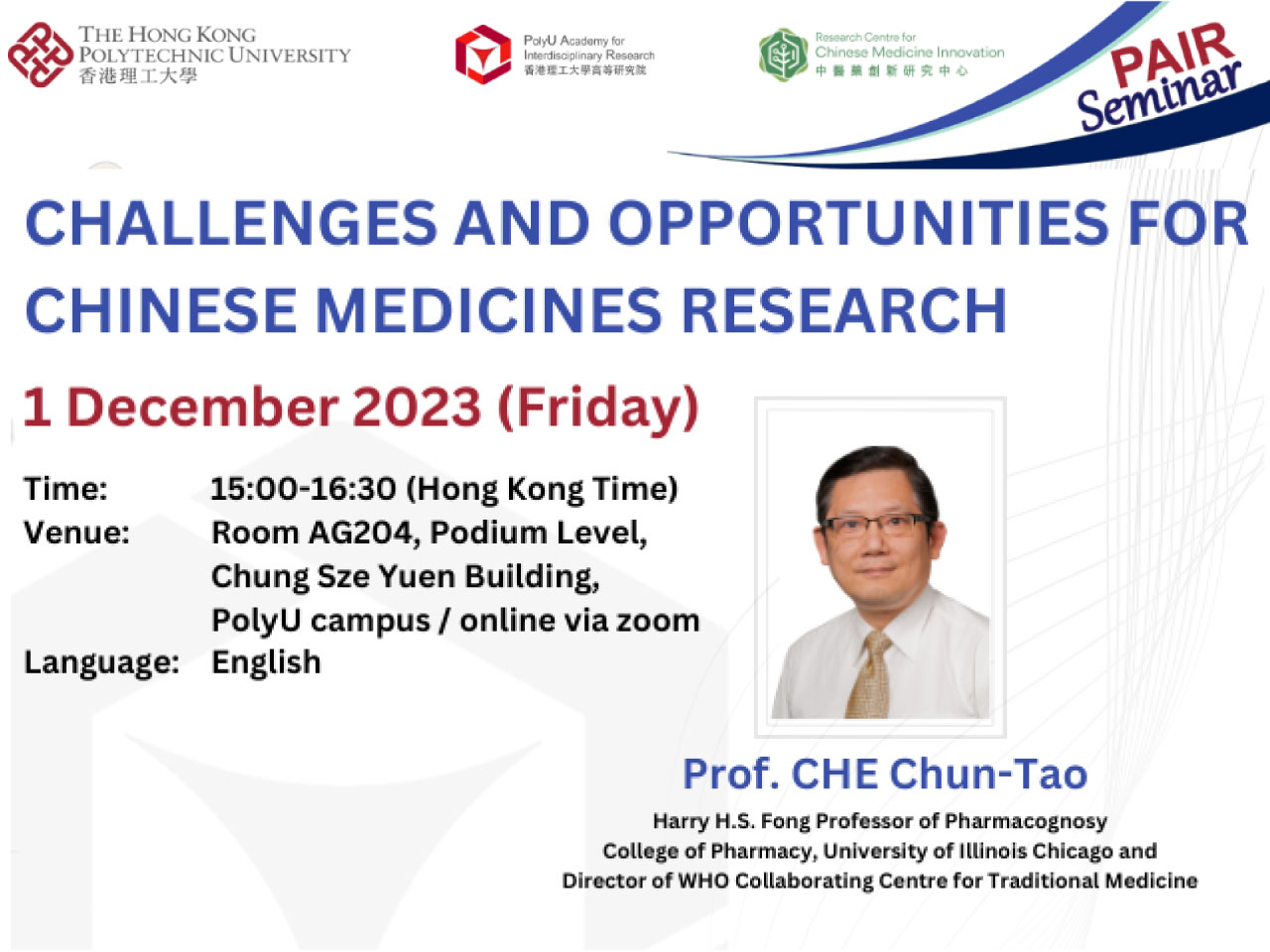 PAIR seminar : challenges and opportunities for Chinese medicines research