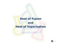 Heat of Fusion and Heat of Vaporization