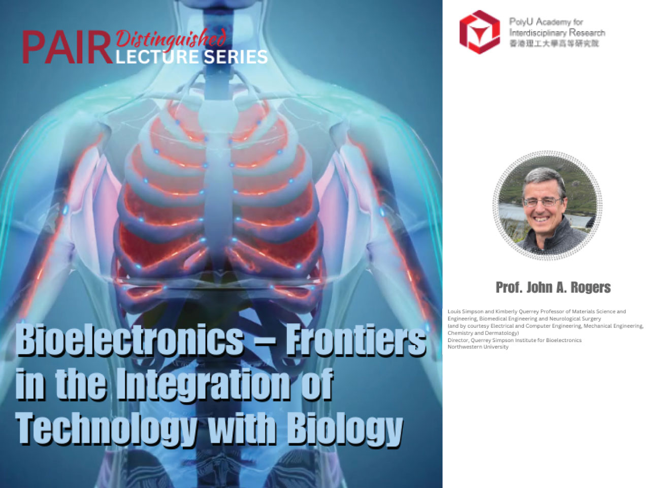 PAIR distinguished lecture series : bioelectronics – frontiers in the integration of technology with biology