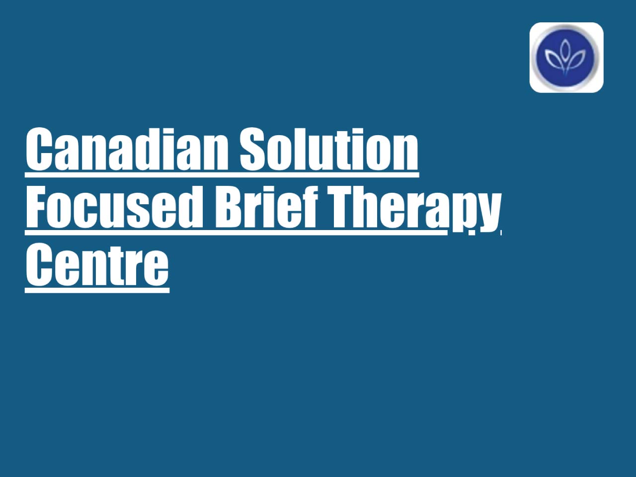 Canadian Solution Focused Brief Therapy Centre