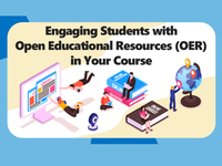Engaging students with Open Educational Resources (OER) in your course