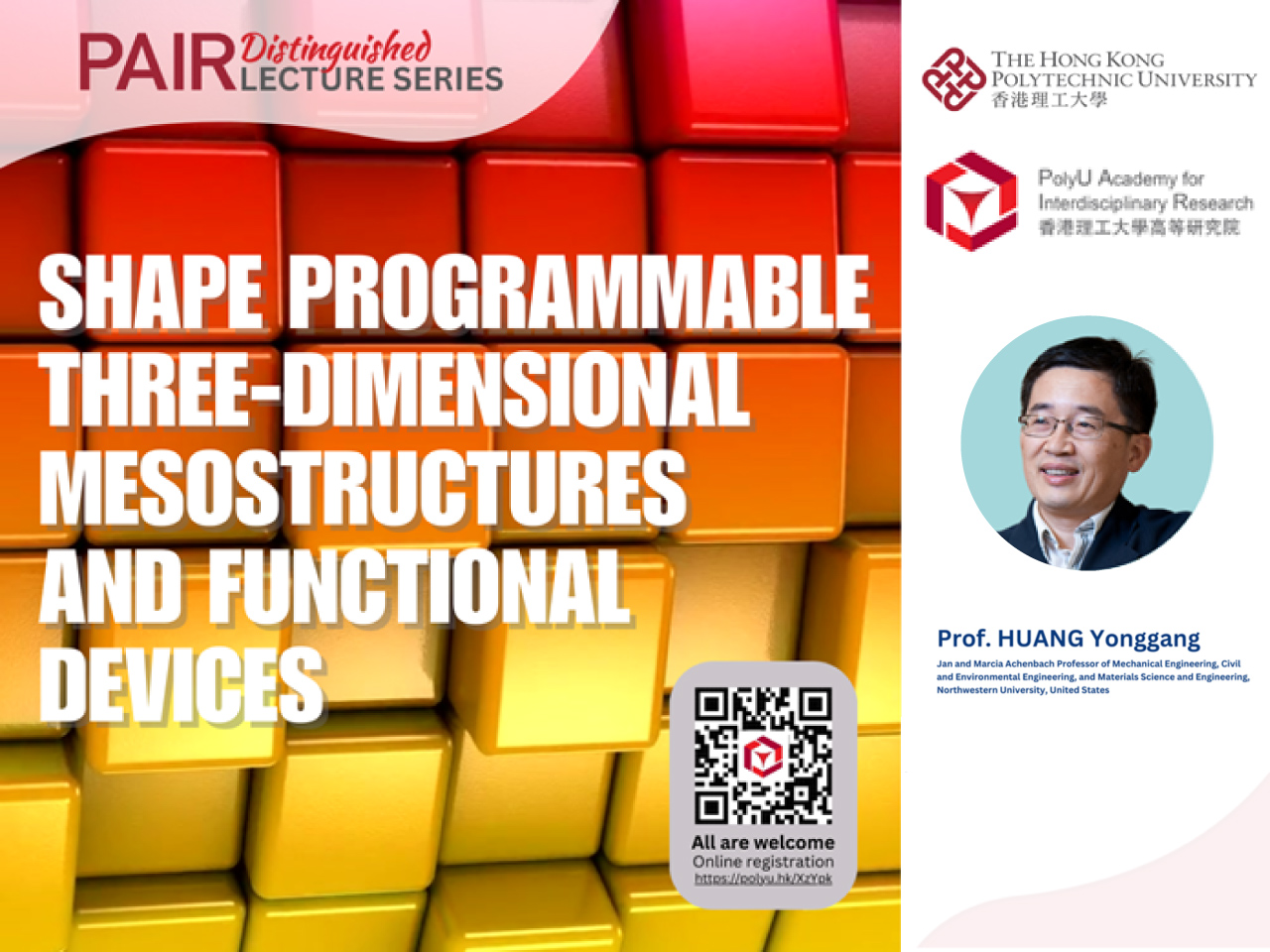 PAIR distinguished lecture series : shape programmable three-dimensional mesostructures and functional devices