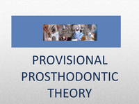Provisional prosthodontic series