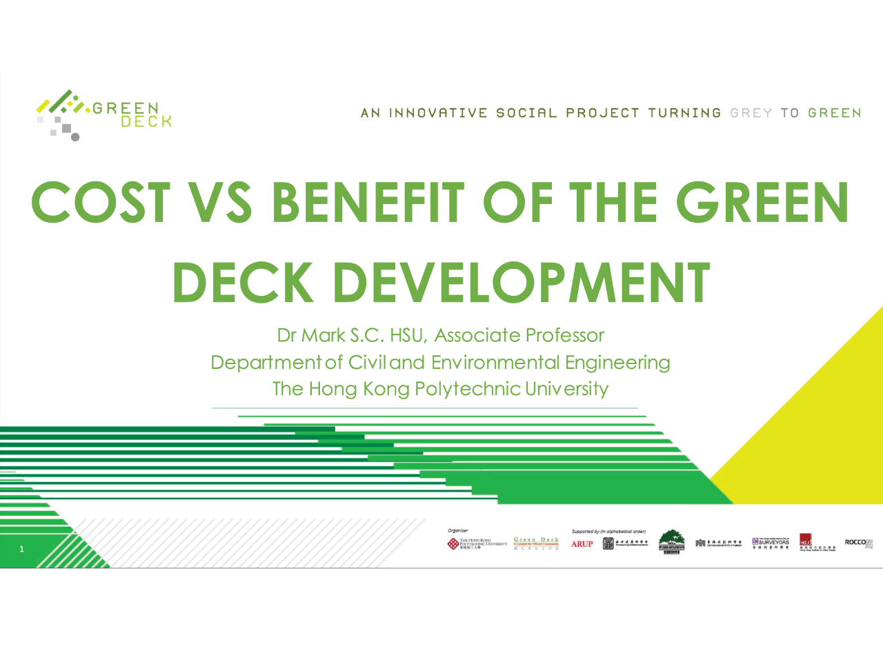 Cost-benefit analysis of the Green Deck development