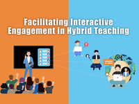 Hybrid Workshop: Facilitating Interactive Engagement in Hybrid Teaching (Re-run)