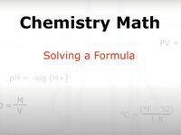 Chemistry Math - Solving a Formula (Screencast)